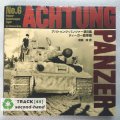 Achtung Panzer No.6: Tiger I and II